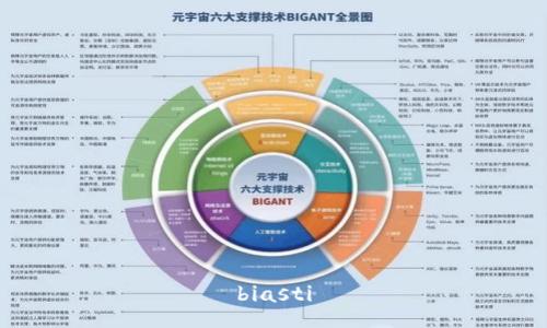 biasti